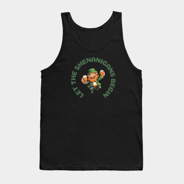 Let the shenanigans begin. Tank Top by Boogz Apparel